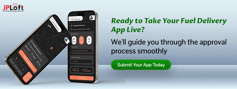 Ready to Take Your Fuel Delivery App Live